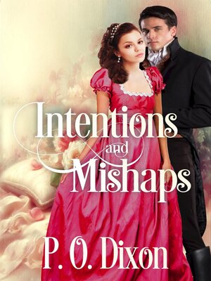 cover image of Intentions and Mishaps